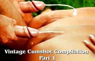 Kompilacija vintage cumshot-a 1. dio